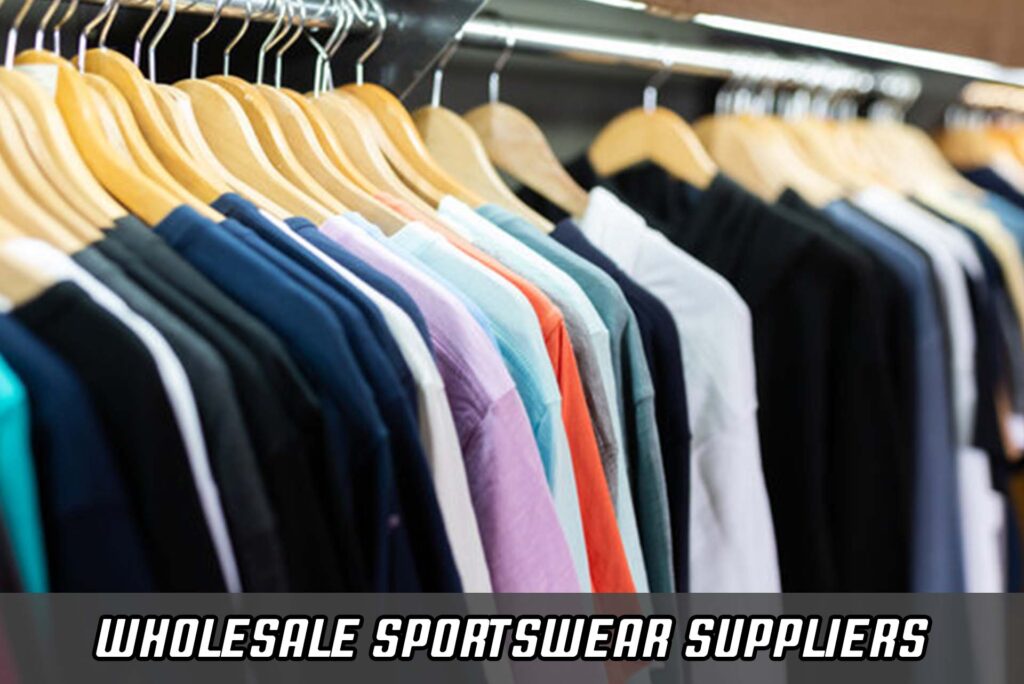 Wholesale Sportswear Suppliers